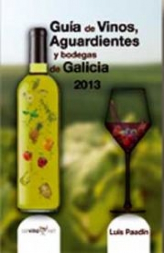 GUIA DE VINOS, AGUARDIENTES Y BODEGAS DE GALICIA